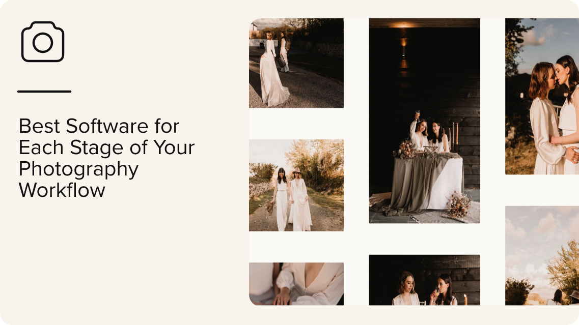 A collage of wedding photography images featuring couples outdoors and at a table, beside text reading Best Software for Each Stage of Your Photography Workflow on a light background.