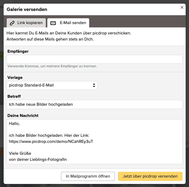 Screenshot einer deutschen E-Mail-Versandoberfläche mit dem Titel „Galerie versenden“. Das Formular enthält Felder für Empfänger, Vorlagenauswahl, Betreff und eine Nachricht zu hochgeladenen Bildern sowie Schaltflächen zum Öffnen im Mailprogramm oder zum Senden über Picdrop.