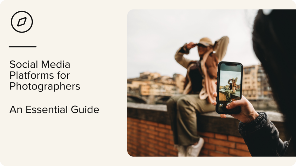 A person takes a photo of another person posing outdoors, with city buildings in the background. Text reads: Social Media Platforms for Photographers. An Essential Guide.